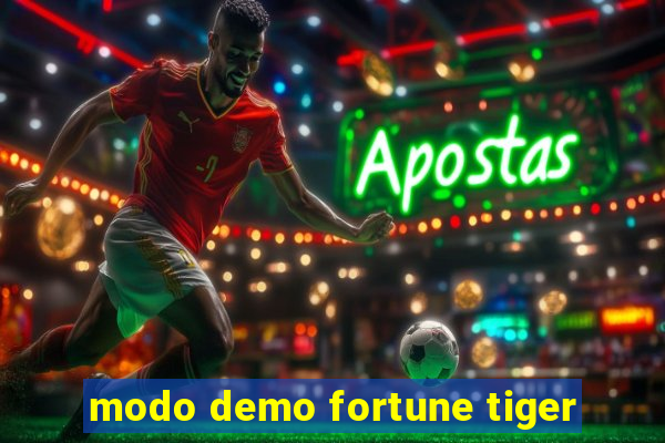 modo demo fortune tiger